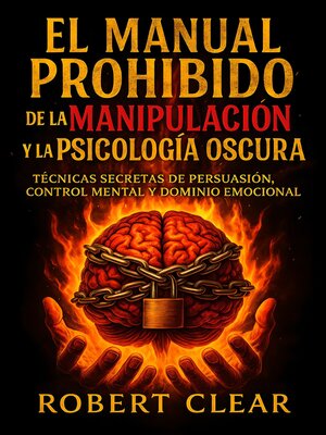 cover image of El Manual Prohibido de la Manipulación y la Psicología Oscura